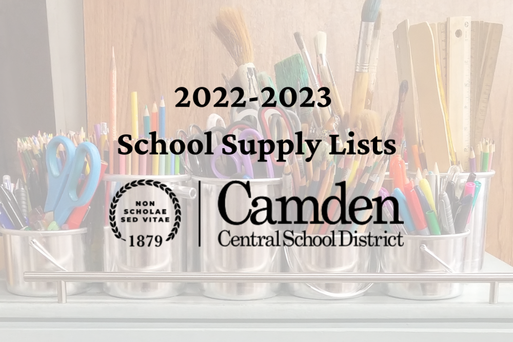 School Supply Lists Now Available! Camden Central School District