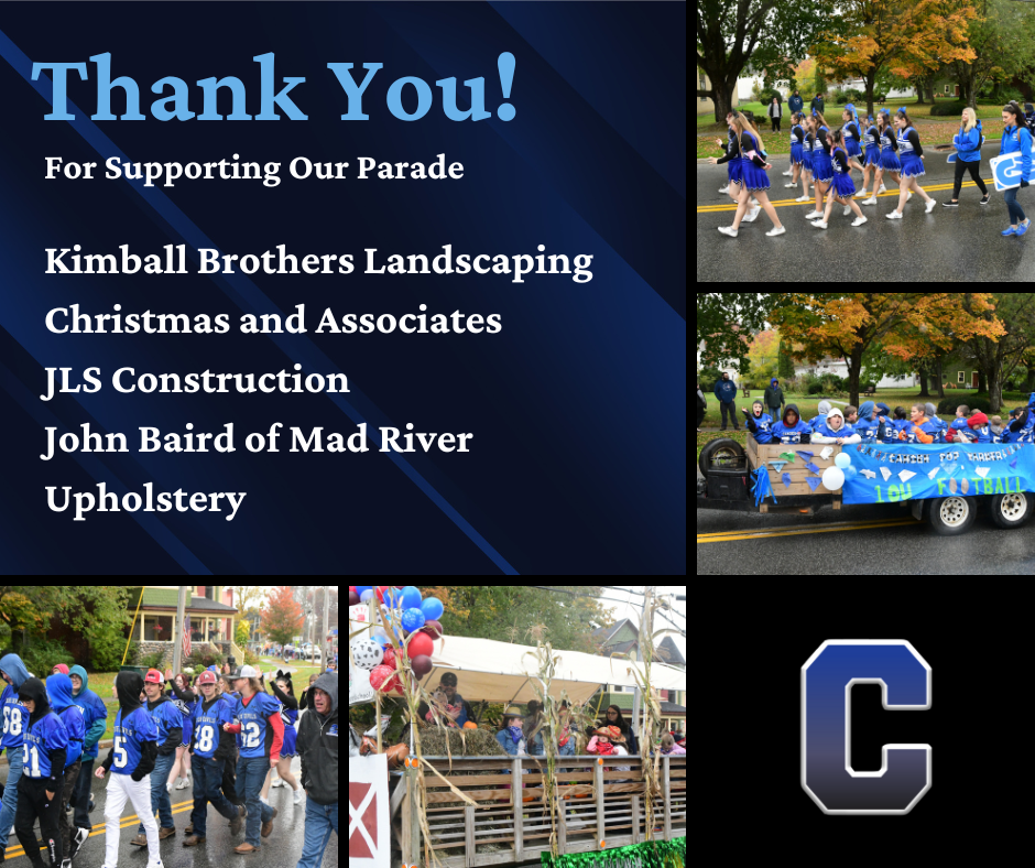Thank You For Supporting Our Parade! Kimball Bros Landscaping, Christmas and Associates, JLS Construction, Mad River Upholstery